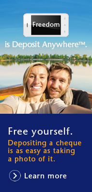 Freedom is Deposit AnywhereTM. Free yourself. Depositing a cheque is as easy as taking a photo of it. Learn more.